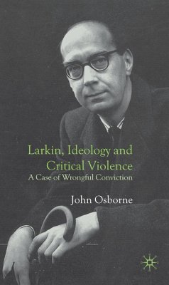 Larkin, Ideology and Critical Violence - Osborne, J.