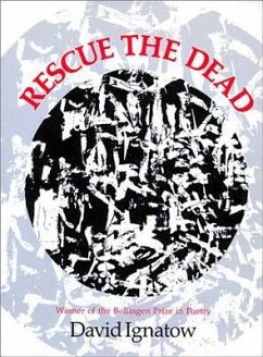 Rescue the Dead - Ignatow, David