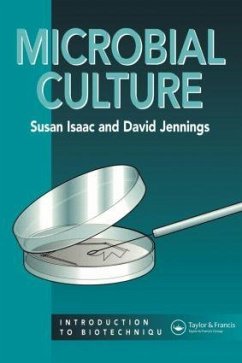 Microbial Culture - Isaacs, Stuart; Jennings