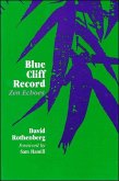 Blue Cliff Record: Zen Echoes
