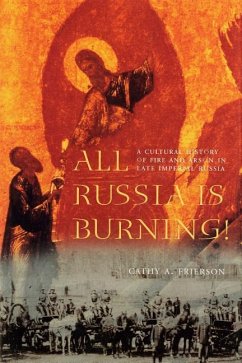 All Russia Is Burning! - Frierson, Cathy A