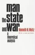 Man, the State, and War - Waltz, Kenneth