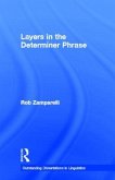 Layers in the Determiner Phrase