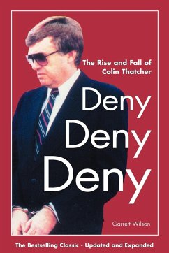 Deny, Deny, Deny (Second Edition) - Wilson, Garrett