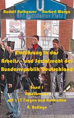 Einführung in das Arbeits- und Sozialrecht der Bundesrepublik Deutschland, Band 1 - Aufhauser, Rudolf; Warga, Norbert