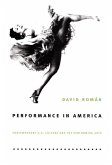 Performance in America