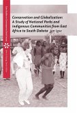 Conservation and Globalization: A Study of National Parks and Indigenous Communities from East Africa to South Dakota