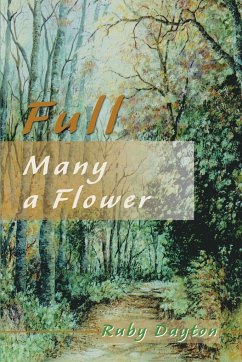 Full Many a Flower - Dayton, Ruby