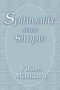 Spirituality Made Simple - Malkani, Vikas