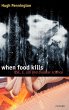 When Food Kills - Bild 1