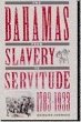 The Bahamas from Slavery to Servitude,... - Bild 1