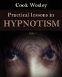 Practical Lessons in Hypnotism - Bild 1