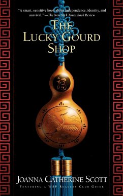 The Lucky Gourd Shop - Scott, Joanna Catherine