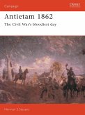 Antietam 1862: The Civil War's Bloodiest Day