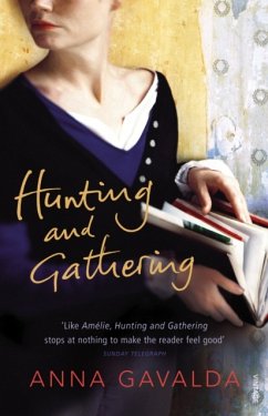 Hunting and Gathering - Gavalda, Anna