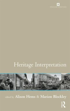 Heritage Interpretation - Blockley, Marion / Hems, Alison (eds.)