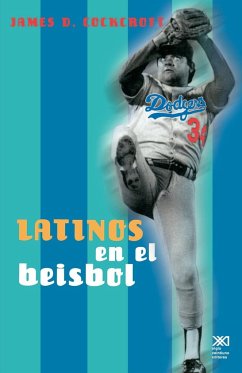 Latinos En El Beisbol - Cockcroft, James D.