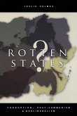 Rotten States?: Corruption, Post-Communism, and Neoliberalism