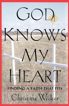 God Knows My Heart - Wicker, Christine