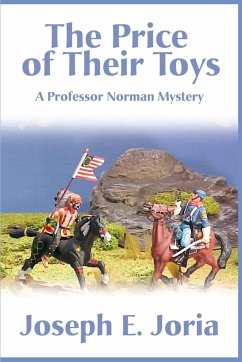 The Price of Their Toys - Joria, Joseph E.