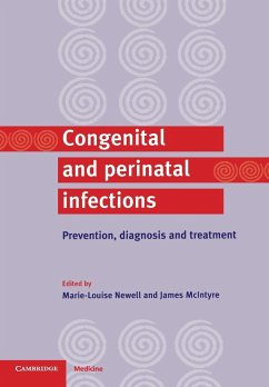 Congenital and Perinatal Infections - Newell, Marie-Louise; McIntyre, James