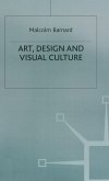 Art, Design and Visual Culture