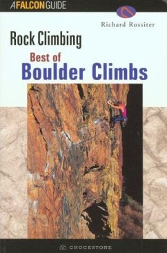 Best of Boulder Rock Climbing - Rossiter, Richard