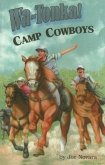 Wa-Tonka! Camp Cowboys