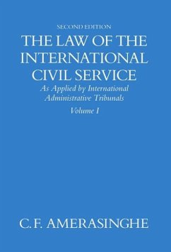 The Law of the International Civil Service - Amerasinghe, C F