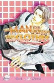 The Man Who Doesn't Take Off His Clothes Volume 1 (Yaoi Novel)
