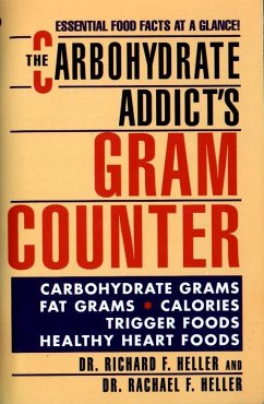 The Carbohydrate Addict's Gram Counter - Heller, Rachael F; Heller, Richard F