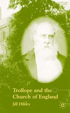 Trollope and the Church of England - Durey, Jill Felicity