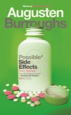 Possible Side Effects\Mögliche Nebenwirkungen, englische Ausgabe - Burroughs, Augusten