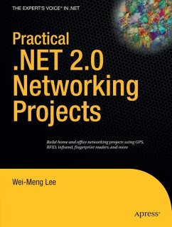 Practical .NET 2.0 Networking Projects - Lee, Wei-Meng