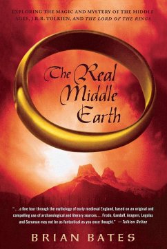 The Real Middle Earth - Bates, Brian