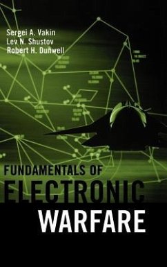 Fundamentals of Electronic Warfare - Vakin, Sergei A.; Shustov, Lev N.; Dunwell, Robert H.