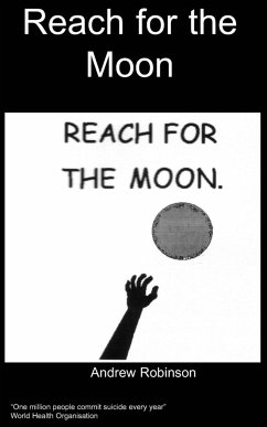 Reach for the moon - Robinson, A.