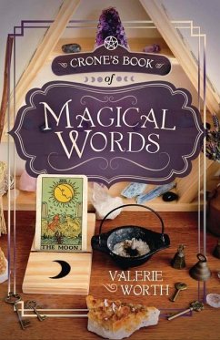 Crone's Book of Magical Words - Worth, Valerie