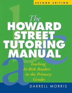 The Howard Street Tutoring Manual - Morris, Darrell