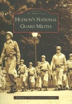 Hudson's National Guard Militia - Verdone, William L.; Halprin, Lewis