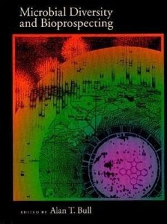 Microbial Diversity and Bioprospecting - Bull, Alan