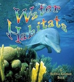 Water Habitats - Aloian, Molly