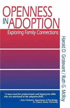 Openness in Adoption - Grotevant, Harold D.; McRoy, Ruth G.