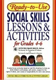 Ready-To-Use Social Skills Lessons & Activities for Grades 4 - 6