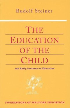 Education of the Child - Steiner, Rudolf