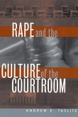 Rape and the Culture of the Courtroom