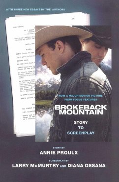 Brokeback Mountain: Story to Screenplay - Proulx, Annie; Mcmurtry, Larry; Ossana, Diana