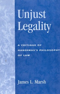 Unjust Legality - Marsh, James L
