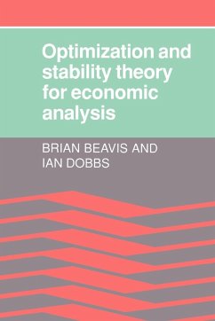 Optimization and Stability Theory for Economic Analysis - Beavis, Brian; Dobbs, Ian M.