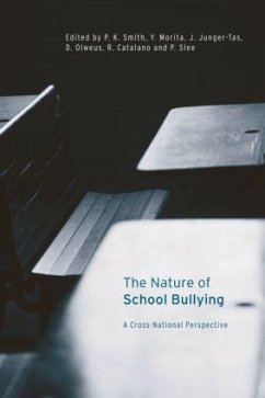 The Nature of School Bullying - Catalano, Richard / Olweus, Dan / Smith, Peter K. (eds.)